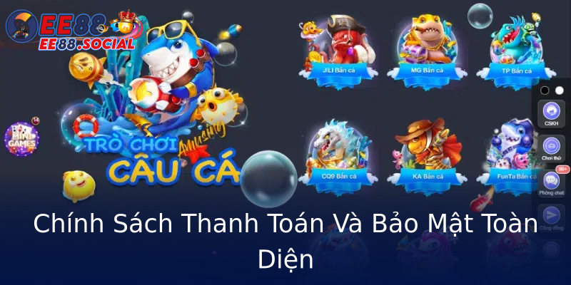 Chính Sách Thanh Toán Và Bảo Mật Toàn Diện