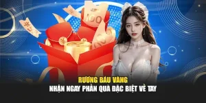 Rương Báu Vàng – Nhận Ngay Phần Quà Đặc Biệt Về Tay