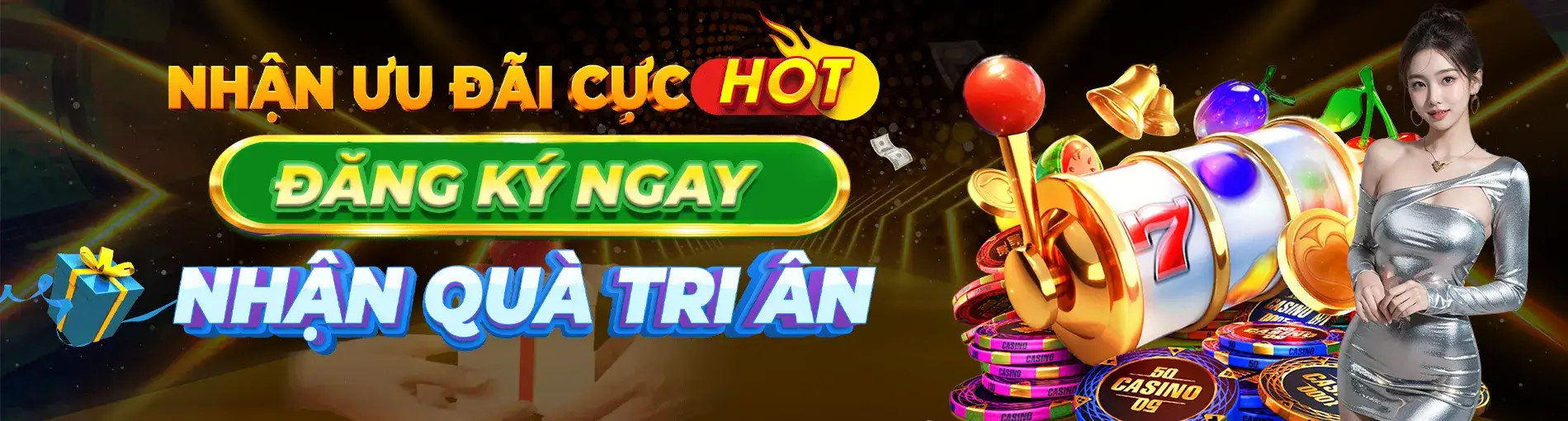 banner nhận ưu đãi cực hot đăng ký ngay nhận quà tri ân